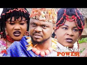 Women Of Power Season 2 - 2019 Nollywood Movie